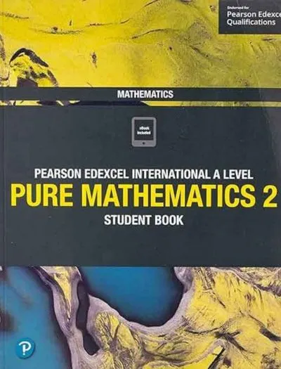 Pearson Edexcel International A Level Pure Mathematics 2 Student Book Cover