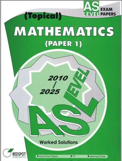 Redspot AS Level Mathematics P1 Topical Past Papers 2026 Edition Cover