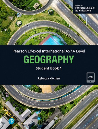 Pearson Edexcel International ASA Level Geography Student Book 1