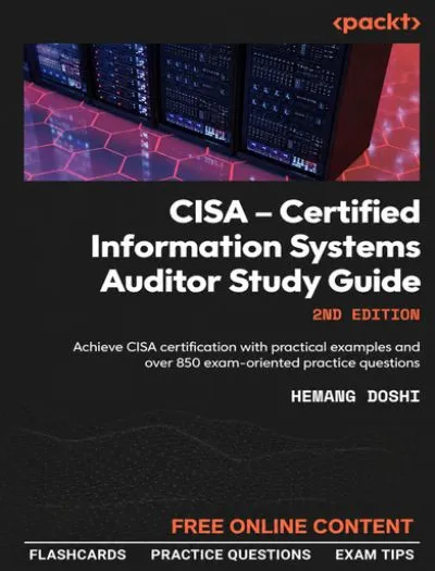 CISA Certified Information Systems Auditor Study Guide 2nd Edition by Hemang doshi cover