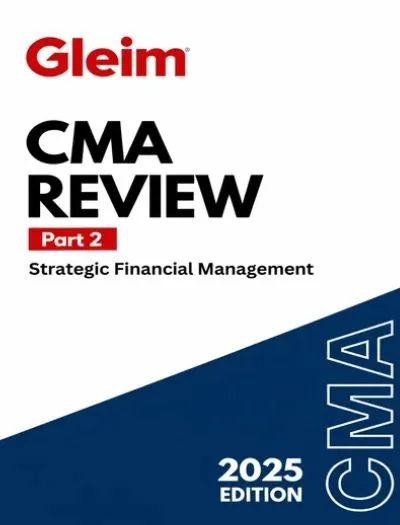 Gleim CMA Review Part 2 2025 Edition Cover